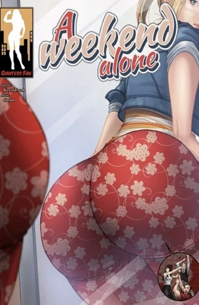 Giantess Fan – A Weekend Alone 13