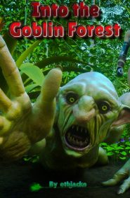 Into the Goblin Forest (2)