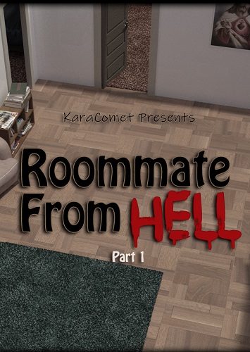 Kara Comet – Roommate From Hell 1