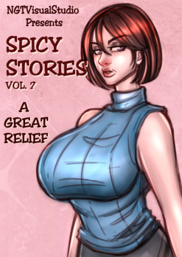 NGT Spicy Stories 07 – A Good Relief