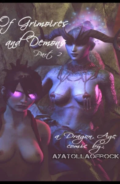 [AyatollaOfRock] Of Grimoires and Demons 2 [Dragon Age]