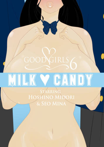 Rainwater – Good Girls 6 – Milk Candy