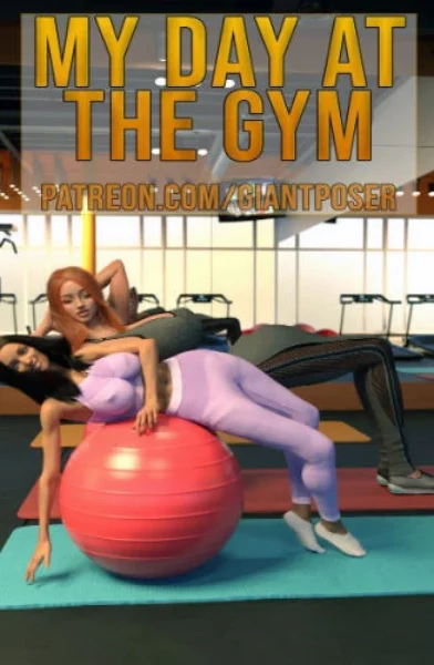 GiantPoser - My day at the GYM