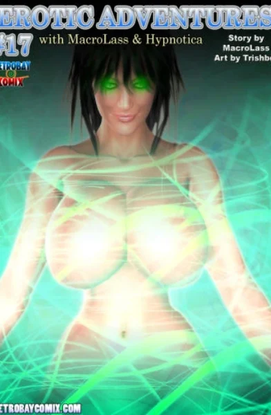 Trishbot – Erotic Adventures of Macrolass & Hypnotica 17