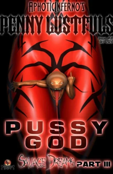 Darthhell - Penny Lustfuls 10 - Pussy God