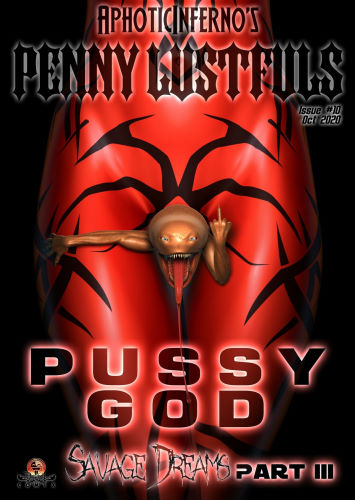 Darthhell – Penny Lustfuls 10 – Pussy God
