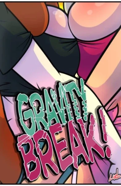 [Lioxdz] Gravity Break! (Gravity Falls)