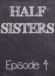 Emory Ahlberg - Half Sisters 4