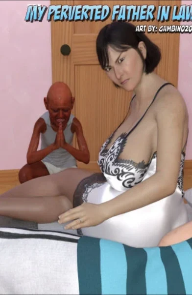 Gambino20 - My Perverted Father in Law