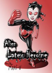 (Mari-V) Alien latex heroine