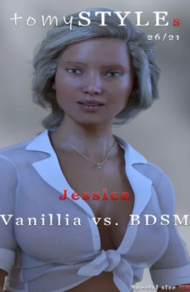 Tomyboy06 - TomySTYLEs - Jessiica Vanillia vs. BDSM