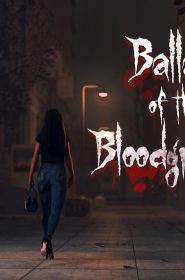Ballad Of The Bloodgrower (1)