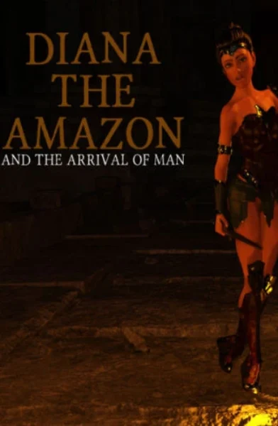 Whilakers - Diana the Amazon and the Arrival of Man