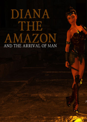 Whilakers – Diana the Amazon and the Arrival of Man