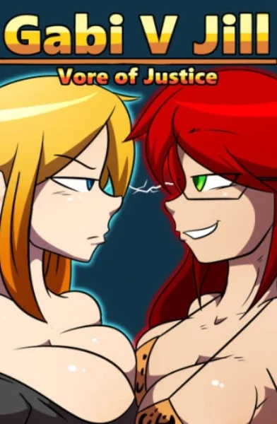 [Maxman] Gabi v Jill- Vore of Justice part 1