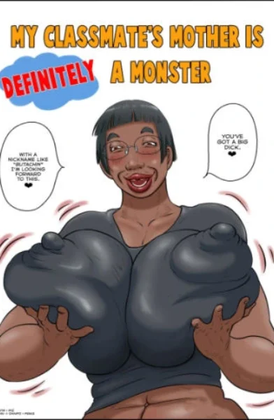 My classmate's mother is definitely a monster
