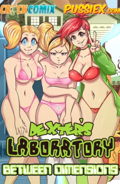 [PussieX] Between Dimensions (Dexter’s Laboratory)
