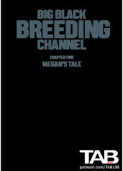 Big Black Breeding Channel 2 [Tab109]