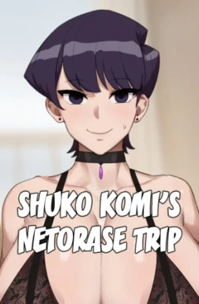 Kunaboto - Shuko Komi's Netorase Trip
