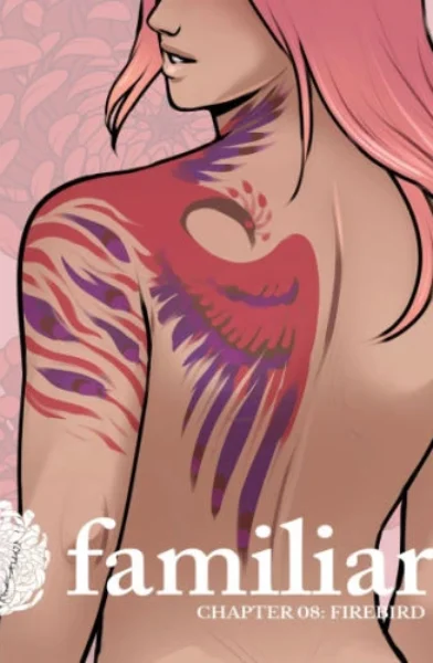 [Soushiyo] Familiar Ch.8 [Firebird]