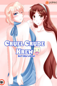 Cruel Crude Krew Butt She's Mine001