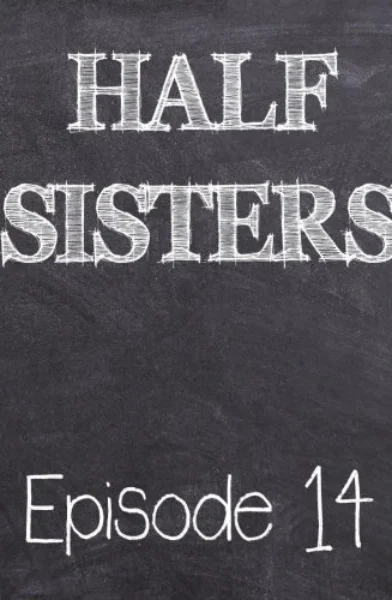 Half Sisters 14 by Emory Ahlberg