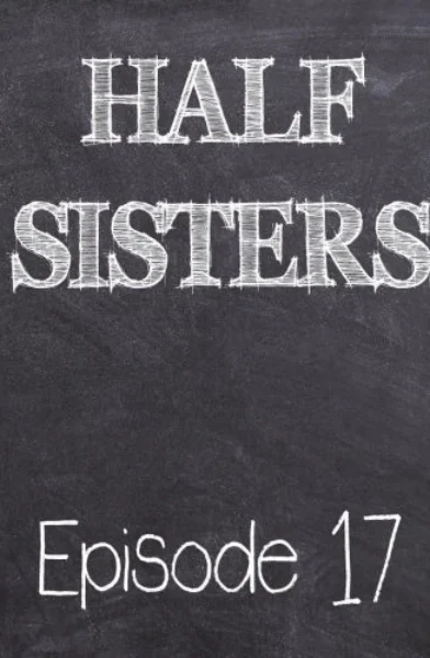 Half Sisters 17 by Emory Ahlberg