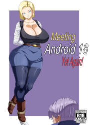 Pink Pawg - Meeting Android 18 Yet Again (Dragon Ball Super)