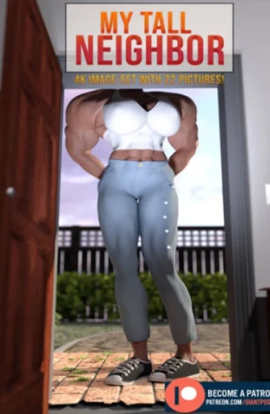 GiantPoser - My Tall Neighbor