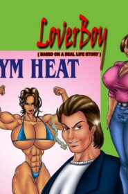 Lover Boy and Gym Heat 001