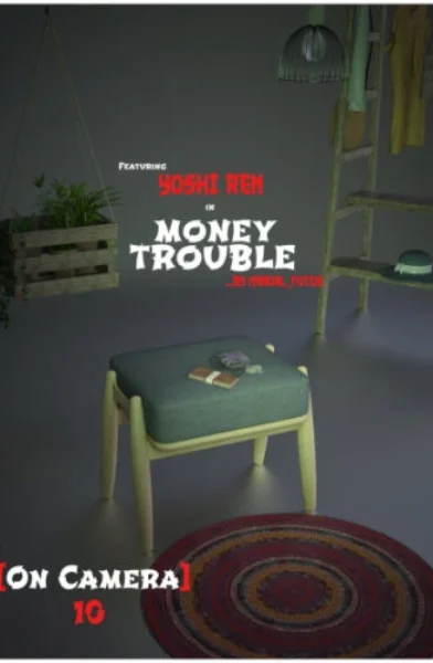 Manual_Focus - On Camera 10 - Money Trouble 1