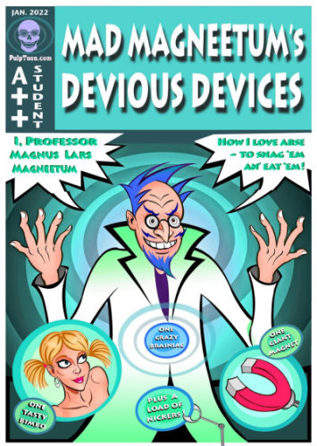 Pulptoon – Mad Magneetum’s Devious Devices 1