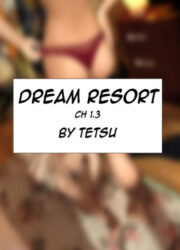 TetsuGTS - Dream Resort 03