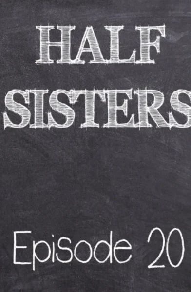 Half Sisters 20 by Emory Ahlberg
