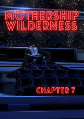 Redoxa – Mothership Wilderness Ch.7