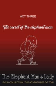 The Elephant Man’s Lady (26)