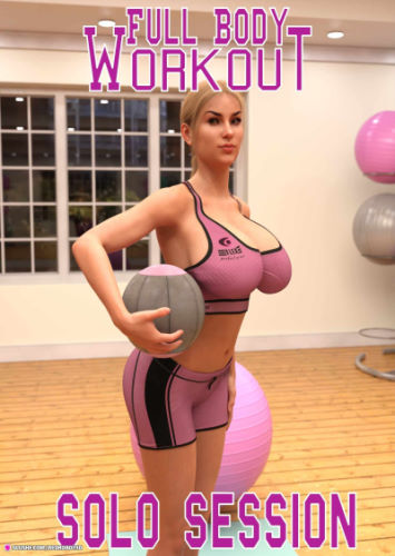 Full Body Workout: Solo Session [Redrobot3d]
