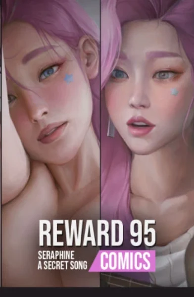 Reward 95 - Seraphine - A Secret Song [Hoobamon]