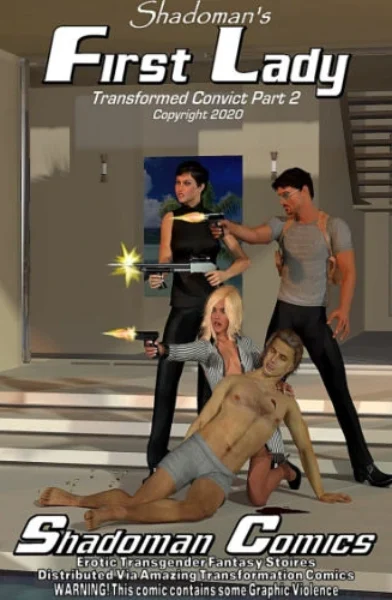 Shadoman - Transformed Convict 2 - First Lady