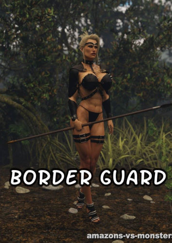 Border Guard [Amazons-and-Monsters ]