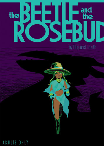 [Margaret Trauth] The Beetle and the Rosebud