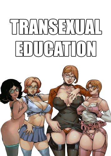 Transexual Education (jjfrenchie/joel jurion)