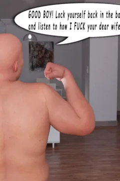 Your wife will be my personal property (75)