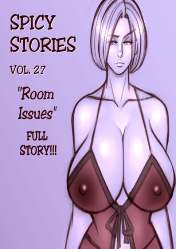 NGT Spicy Stories 27 – Room Issues