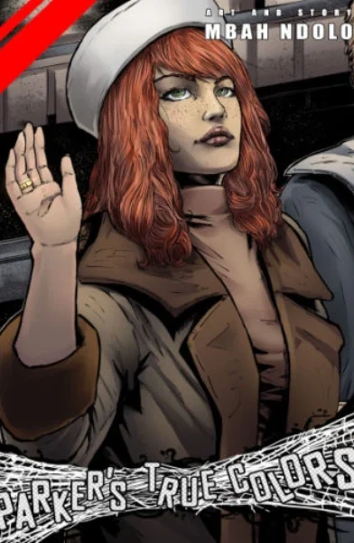 Parker’s True Colors – Episode 2 [Mbah Ndolo]