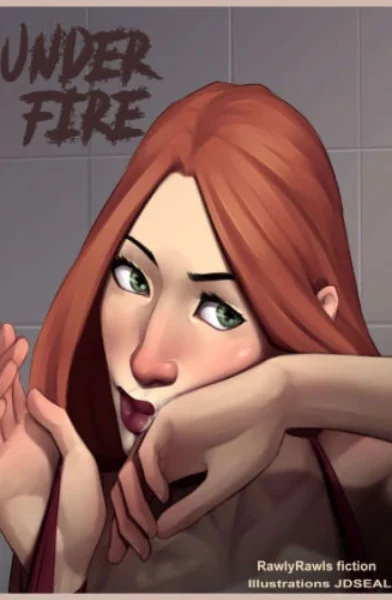 [JDSeal , RcawlyRawls] Under Fire 2