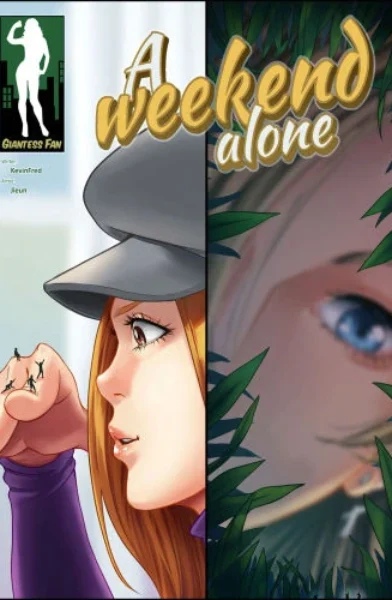 [Giantess Fan] A weekend Alone 21