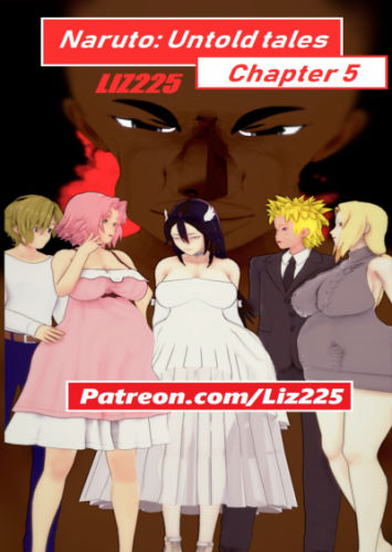 Liz225 – Naruto: Untold Tales -Ch.5