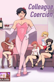 Devin Dickie – Colleague Coercion