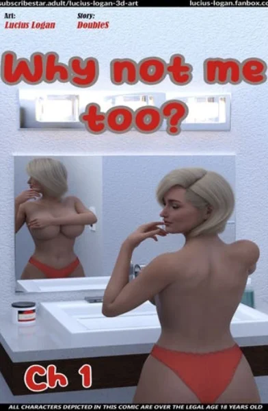 Lucius Logan - Why not me too